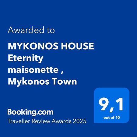 Mykonos House Eternity Maisonette , Mykonos Town ภายนอก รูปภาพ